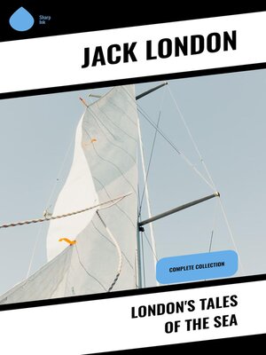 cover image of London's Tales of the Sea